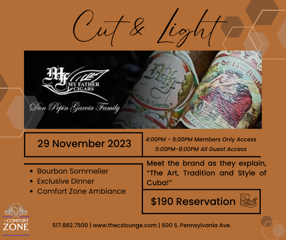 Cut & Light featuring My Father Cigars on November 29.